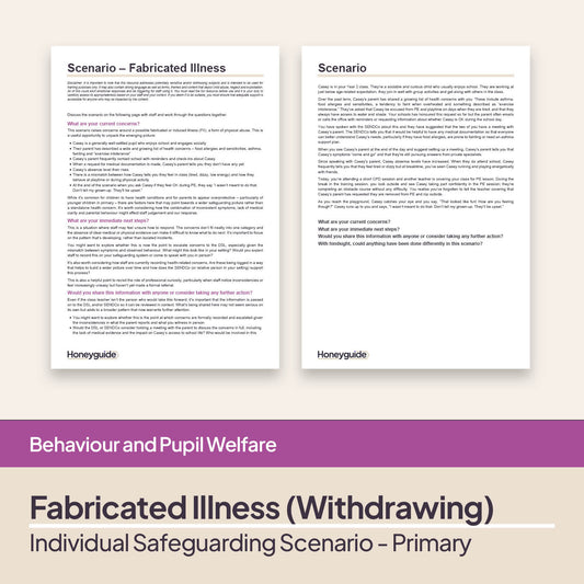 Safeguarding Scenarios - Fabricated and Induced Illness (Physical Abuse)