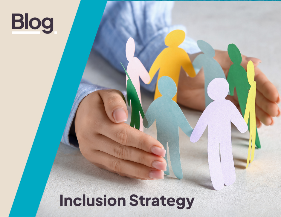 What do I need to include in the inclusion strategy?