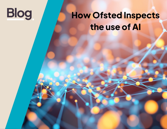 How Does Ofsted Inspect The Use of AI