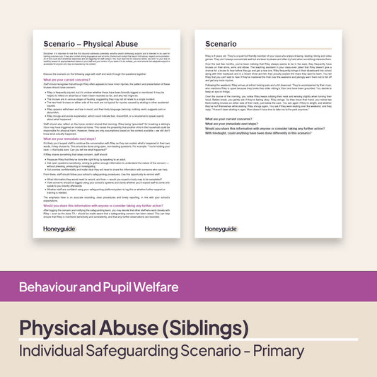 Safeguarding Scenarios - Physical Abuse
