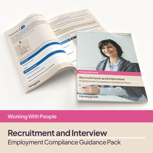Recruitment, Interview and Employment Compliance Guidance Pack